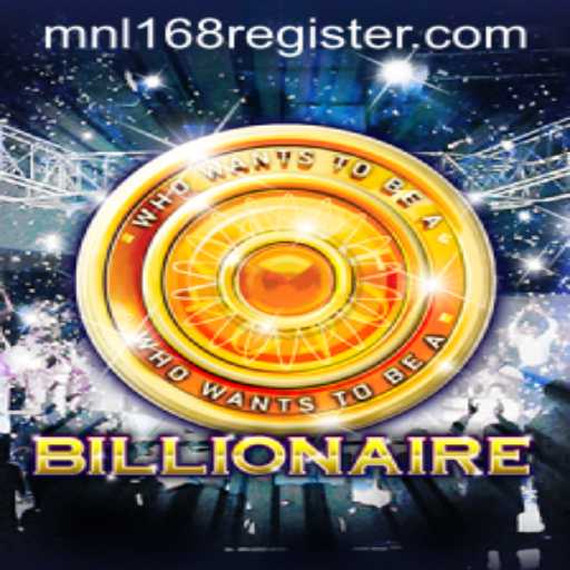 Exploring MNL168's Billionaire: A New Horizon in Gaming