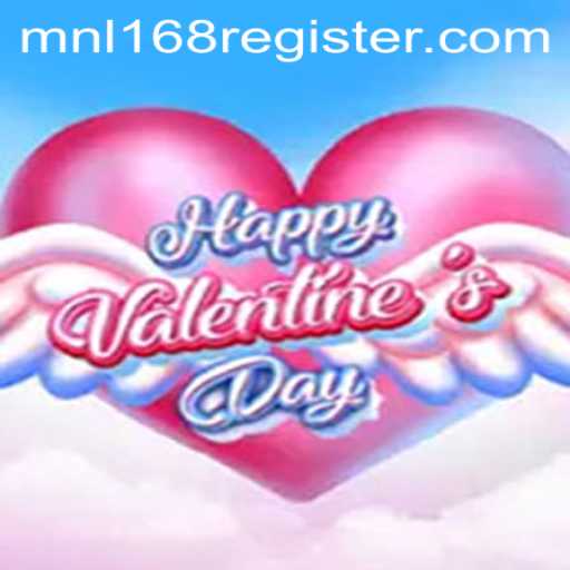 Discover the Enchanting World of HappyValentinesDay with MNL168