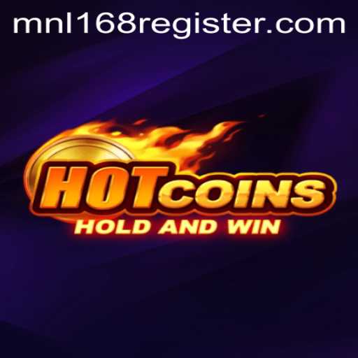 HotCoins: Dive Into the Thrilling World of MNL168 Gaming