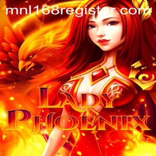 LadyPhoenix: A New Gaming Sensation and Its Connection with MNL168