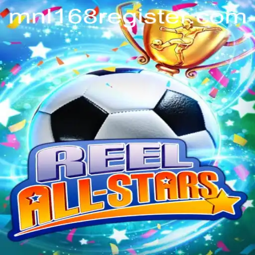 Exploring ReelAllStars: A Comprehensive Guide to the Game Featuring MNL168